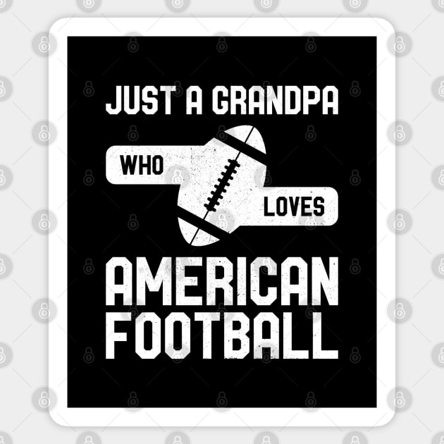 Just a Grandpa Who Loves American Football Sticker by AZ_DESIGN